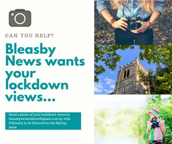  - Your Lockdown Pics Needed For Bleasby News